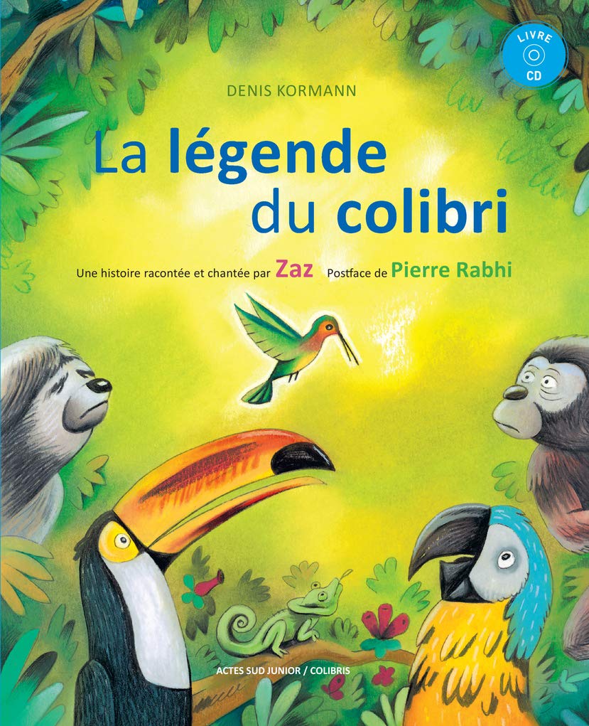 La légende du Colibri