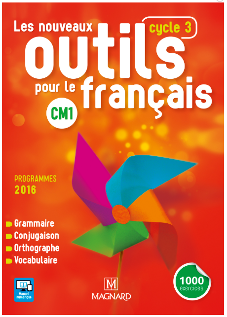 Les nouveaux outils pour le français CM1