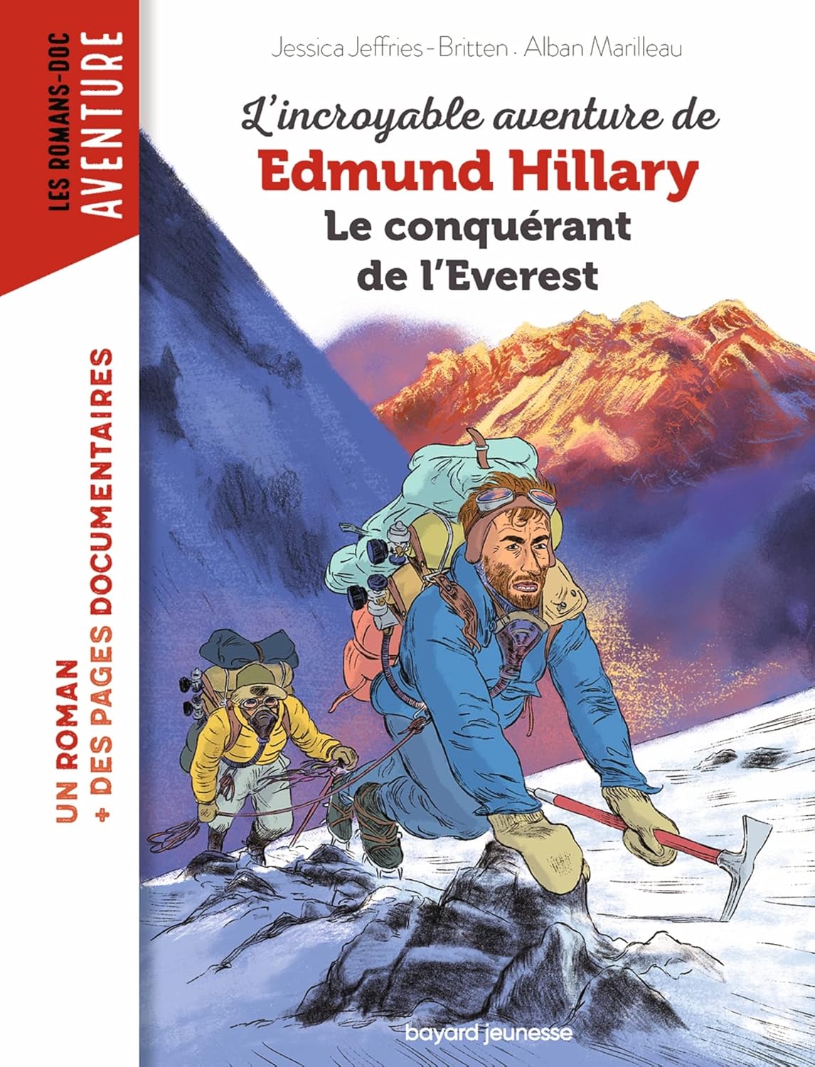 L'incroyable aventure d'Edmund Hilary, le conquérant du mont Everest
