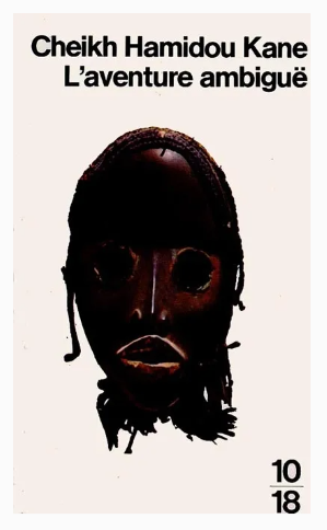 L'aventure ambiguë – Cheikh Hamidou Kane
