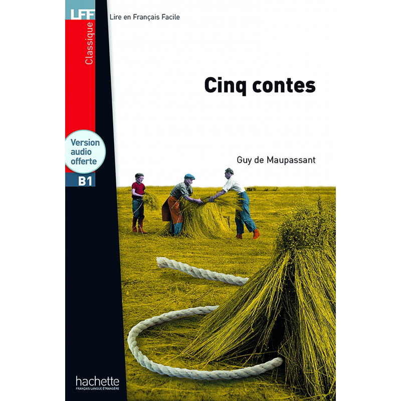 Cinq Contes – Guy de Maupassant