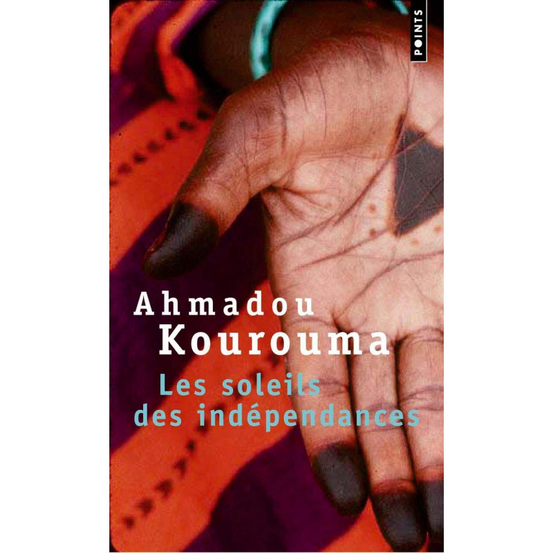 Les soleils des indépendances – Ahmadou Kourouma